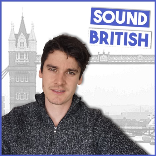 Stream Sound British - British English Expressions and Pronunciation by PAPI  English | Listen online for free on SoundCloud