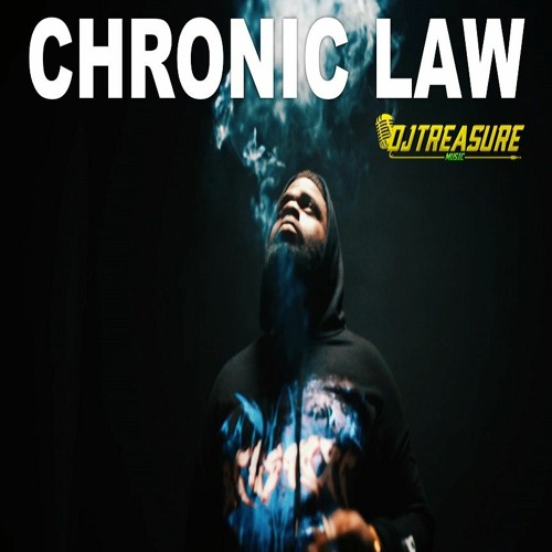 Chronic Law Mix 2023 (DJ Treasure)