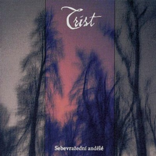 Trist - Sebevražední Andělé II