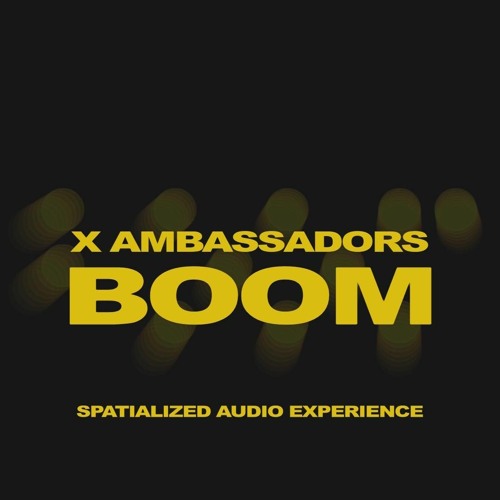 BOOM - X Ambassadors │Subtitulado al español 