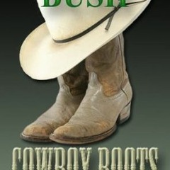 Document: Cowboy Boots by Christine Bush