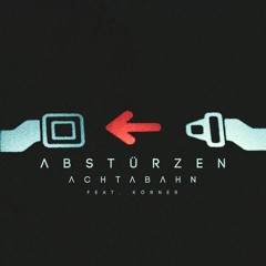 Abstürzen (feat. Körner)