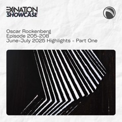 Exination Showcase | Episode 205-208 | June-July 2025 Highlights - Part One