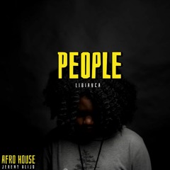 Libianca - People (Afro House)Free Download