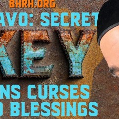 KI TAVO: Secret Key Turns Curses Into Blessings - STUMP THE RABBI (217)