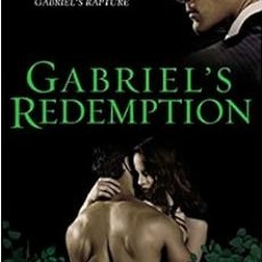 download KINDLE 📗 Gabriel's Redemption (Gabriel's Inferno) by Sylvain Reynard PDF EB