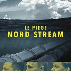 Télécharger eBook Le Piège Nord Stream pour votre lecture en ligne DMvKA