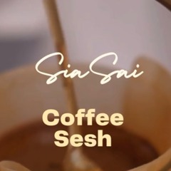 Coffee Sesh / Finally