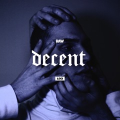 RAWCAST193 • decent