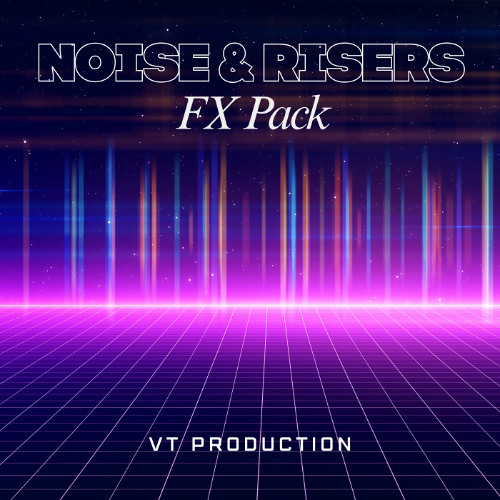 Noise and Riser FX sample Pack