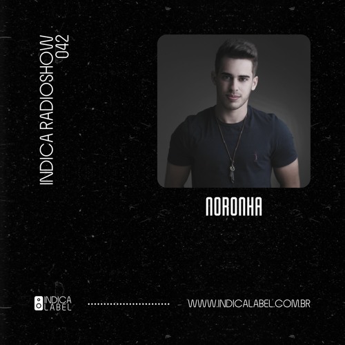 Indica Radioshow 042 - Noronha (BR)