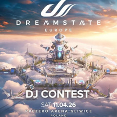Dreamstate Europe 2026 DJ Contest - Relax