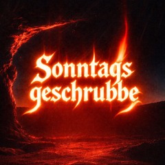 Sonntagsgeschrubbe - AiK