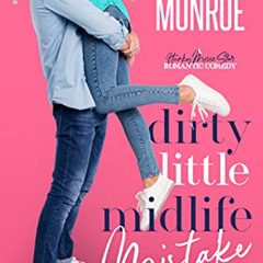 free EBOOK 📘 Dirty Little Midlife Mistake: A Hunky Movie Star Romantic Comedy (Heart
