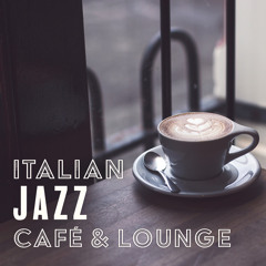 Italian Jazz Café & Lounge