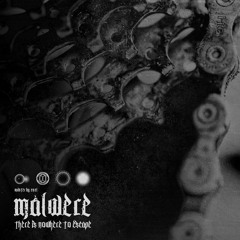 Malwere - There Is Nowhere To Escape | FREE DL
