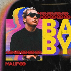 Malifoo - Baby (Original Mix)