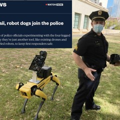 They're Normalizing Robot Police By Calling Them "Dogs"