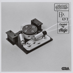 GRA.Selects | Ep. 03 | Alejo