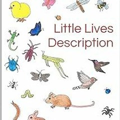 $ Little Lives Description: Creative Writing Activity for 6-8 yr olds BY: Alicia Dawn (Author,