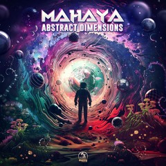 Mahaya - Universal Dimension (Original Mix)