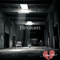 Broken