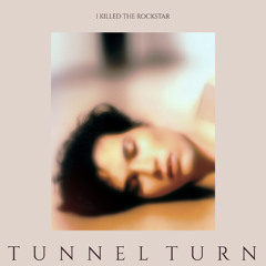 I Killed the Rock Star