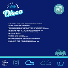 Drive Time Disco - 17th June 2023