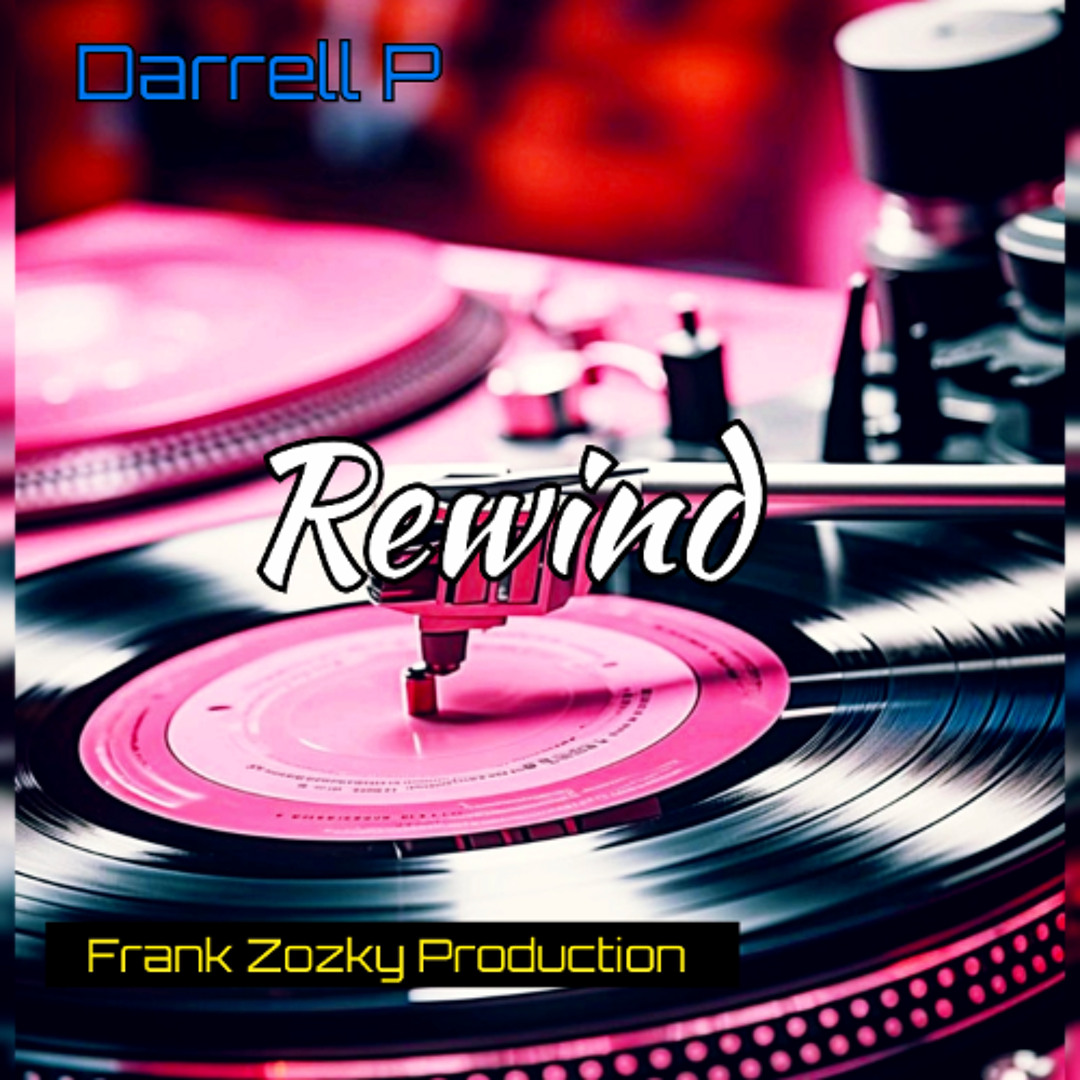 Stream Rewind by Darrell P | Listen online for free on SoundCloud