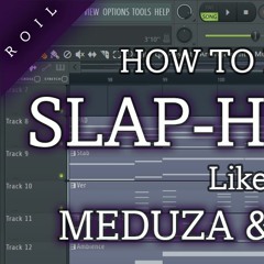 One Last Day Remix Slap House By Roil Music Tutorial