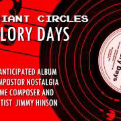 Big Giant Circles - The Glory Days: “Sevcon”
