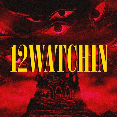 ~ 1 2 W a t c h i n