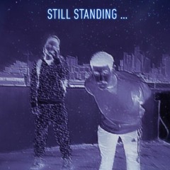 Still St@nding by J@Y R Ft Billy