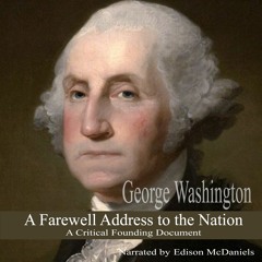 George Washington's Farewell Address to the Nation NONFICTION