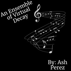 An Ensemble of Virtual Decay