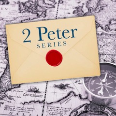 2 Peter Series