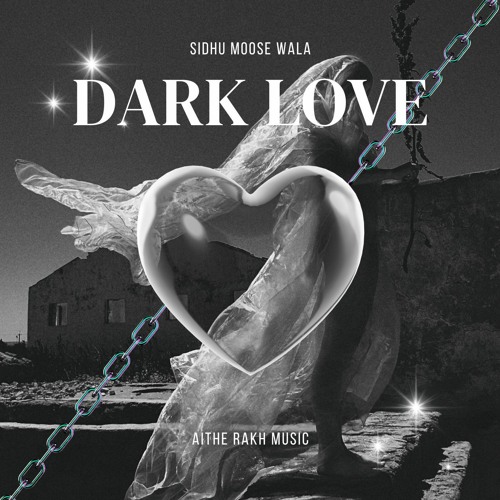Dark Love Slowed and Reverbed, Sidhu Moosewala