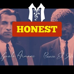 Honest (Feat. Banco El Jefe)