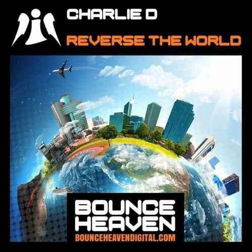 Charlie D (Reverse The World) Sample 2021