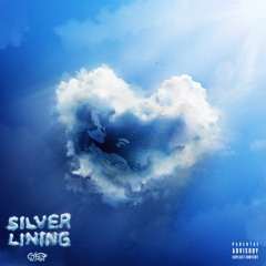 Silver Lining (prod. CJ FLY)