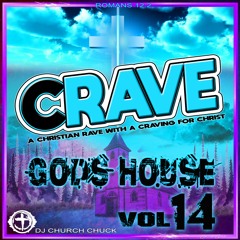 Crave Gods House Vol 14