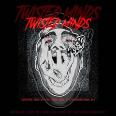Twisted minds( feat.  ZurqXIII, squad10kay)