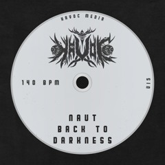 naut - back to darkness