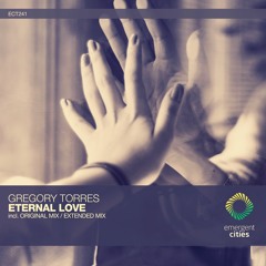 Gregory Torres - Eternal Love (Original Mix) [ECT241]