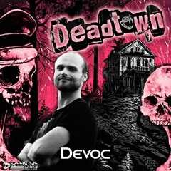 Devoc Deadtown 04.03.23