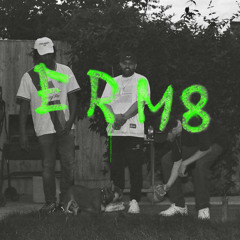 E R M8 (feat. Lee Scott & Sonnyjim)