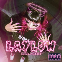 Laylow (Prod. YNGSIS)