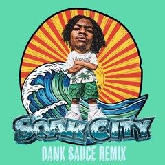 310babii - Soak City (Dank Sauce Remix)