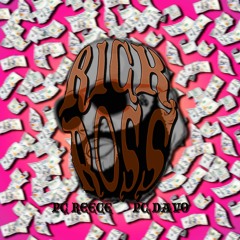 Rick Ross (feat. PC Davo)