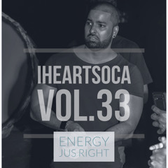 iHeartSoca Vol.33 (Energy Jus Right)- Various Artists Mixed By Marcus Williams
